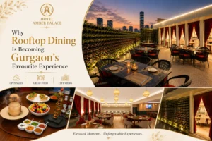 Amber Palace Hotel rooftop restaurant in Gurgaon offering open air dining, city views, and memorable dining experiences